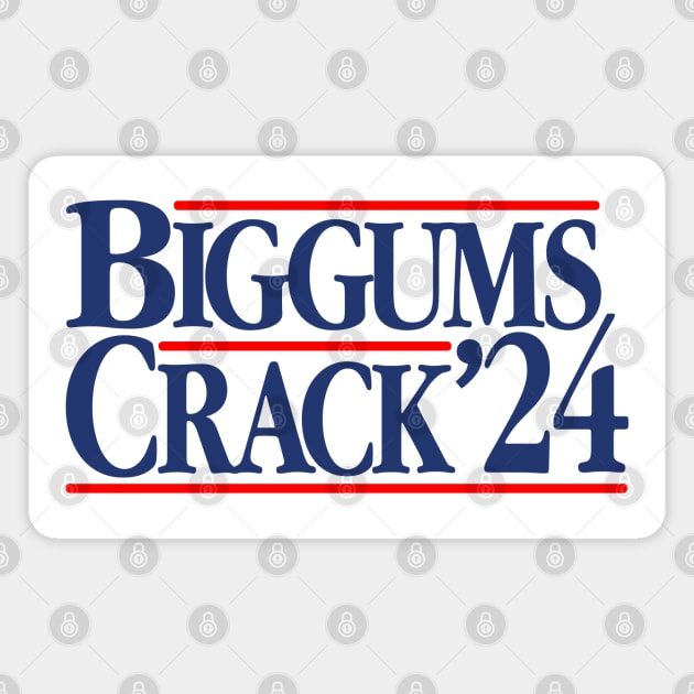 Biggums & Crack 2024 Magnet by darklordpug